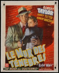 2b190 HIGH WALL linen Belgian 1949 cool noir art of Robert Taylor with gun & Audrey Totter!