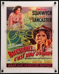 2b213 SORRY WRONG NUMBER linen Belgian 1950 art of Burt Lancaster on the phone, Barbara Stanwyck!