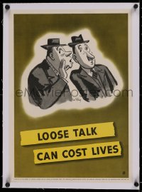 2b350 LOOSE TALK CAN COST LIVES linen 14x20 WWII war poster 1942 two men divulging secrets by Steig!