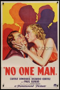2c132 NO ONE MAN 1sh 1932 great art of sexy Carole Lombard & Ricardo Cortez w/ silhouettes, rare!