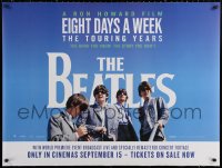 2f340 BEATLES EIGHT DAYS A WEEK THE TOURING YEARS advance DS British quad 2016 great images of the Fab Four!