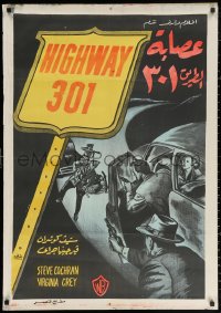 2f897 HIGHWAY 301 Egyptian poster R1960s whole blazing story of the real-life Tri-State Murder Mob!