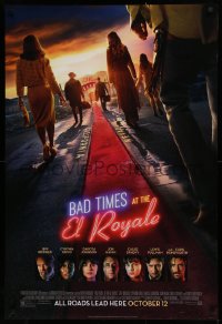 2g464 BAD TIMES AT THE EL ROYALE style C advance DS 1sh 2018 Jeff Bridges, all roads lead here!