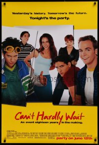 2g517 CAN'T HARDLY WAIT advance 1sh 1998 Seth Green, Jennifer Love Hewitt, Ethan Embry!