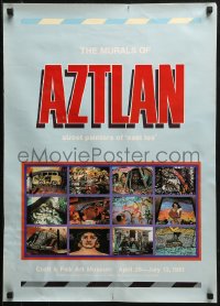 2g195 MURALS OF AZTLAN 20x28 museum/art exhibition 1981montage of works by various artists!