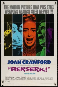 2j116 BERSERK 1sh 1967 crazy Joan Crawford, sexy Diana Dors, pits steel weapons vs steel nerves!