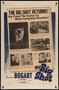 2j124 BIG SHOT 1sh 1942 Humphrey Bogart returns from the gutter to make Gangland shudder!