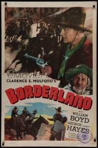 2j153 BORDERLAND 1sh R1946 cowboy William Boyd as Hopalong Cassidy with gun, Gabby Hayes!