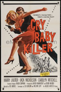 2j241 CRY BABY KILLER 1sh 1958 first Jack Nicholson, cool art of criminal with girl and gun!