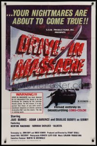 2j281 DRIVE-IN MASSACRE 1sh 1976 your nightmares are about to come true in GORE-COLOR!