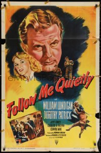 2j337 FOLLOW ME QUIETLY 1sh 1949 Fleischer film noir, William Lundigan, Dorothy Patrick!