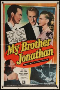 2j633 MY BROTHER JONATHAN 1sh 1949 Michael Denison, Dulcie Gray, from the Frances Brett Young novel