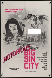 2j669 NOTORIOUS BIG SIN CITY 1sh 1970 sexy art by Alexy, are you getting your share of fun?