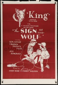 2j809 SIGN OF THE WOLF 1sh R1940s Emperor of All Dogs, whole serial, from Jack London's story!
