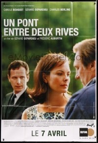 2k955 UN PONT ENTRE DEUX RIVES advance DS French 1p 1999 Gerard Depardieu, Carole Bouquet, Berling