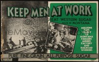 2k022 KEEP MEN AT WORK 14x22 advertising poster 1930s use Great Western Sugar made in Montana!