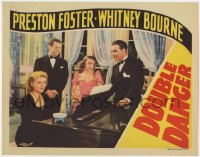 2m409 DOUBLE DANGER LC 1938 Preston Foster, Whitney Bourne, Arthur Lake & June Johnson by piano!