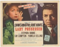 2m126 LADY POSSESSED TC 1951 James Mason, June Havoc, LOVE that fed upon darkness & fear!
