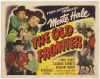 2m155 OLD FRONTIER TC 1950 cowboy Monte Hale, Paul Hurst, Claudia Barrett, fast-action thrills!