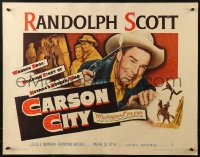 2p640 CARSON CITY 1/2sh 1952 cowboy Randolph Scott in Nevada with a gun and a grin!