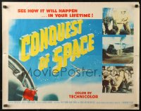 2p645 CONQUEST OF SPACE 1/2sh 1955 George Pal, see how it'll happen in your lifetime!