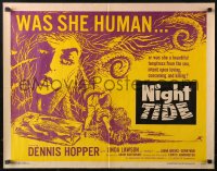 2p740 NIGHT TIDE 1/2sh 1963 was she human or was she a temptress from the sea intent upon killing?