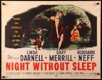 2p741 NIGHT WITHOUT SLEEP 1/2sh 1952 Linda Darnell, terror that strangles the scream on your lips!