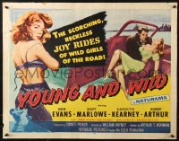 2p814 YOUNG & WILD style A 1/2sh 1958 the reckless joy rides of wild girls of the road, great art!