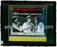 2t215 ALL THE BROTHERS WERE VALIANT glass slide 1923 Lon Chaney, Billie Dove, different image!