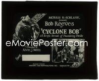 2t253 CYCLONE BOB glass slide 1925 Bob Reeves in a terrific tornado of thundering thrills, rare!