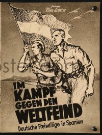 2t112 IN BATTLE VERSUS THE ENEMY OF THE WORLD: GERMAN VOLUNTEERS IN SPAIN German program 1939 war!