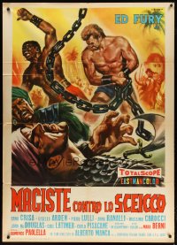 2z0668 SAMSON AGAINST THE SHEIK Italian 1p 1962 art of strongman Ed Fury with huge chains by Casaro!