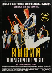 3a0130 BRING ON THE NIGHT German 1986 Sting with guitar, directed by Michael Apted!