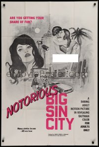 3a1034 NOTORIOUS BIG SIN CITY 1sh 1970 sexy art by Alexy, are you getting your share of fun?