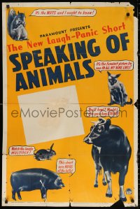 3a1118 SPEAKING OF ANIMALS 1sh 1940s Paramount's New Laugh-Panic Short, From A to Zoo!