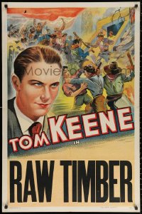 3a1156 TOM KEENE 1sh 1940s stone litho art of western cowboy Tom Keene, Raw Timber!