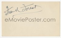 3f0800 FRANK FOREST signed 3x5 index card 1970s it can be framed & displayed with a repro!