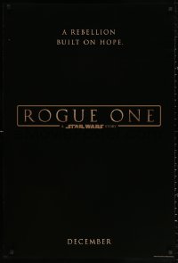 3h0526 ROGUE ONE teaser DS 1sh 2016 Star Wars Story, classic title design over black background!