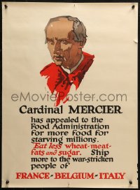 3h0013 CARDINAL MERCIER 21x28 WWI war poster 1917 more food for starving millions, art by Illion!
