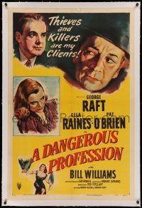 3j0237 DANGEROUS PROFESSION linen 1sh 1949 art of George Raft, Ella Raines & Pat O'Brien, film noir!