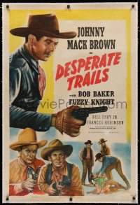 3j0244 DESPERATE TRAILS linen 1sh R1947 close up art of cowboy Johnny Mack Brown pointing his gun!