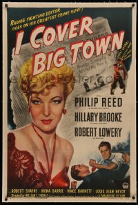 3j0312 I COVER BIG TOWN linen 1sh 1947 mystery from radio, super close up of sexy Hillary Brooke!