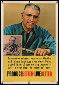 3j0086 PRODUCE BETTER LIVE BETTER linen 24x36 motivational poster 1948 worker cooperation is great!