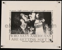 3j0150 WHO SAYS AMERICANS ARE GETTING SOFT linen 16x21 special poster 1970s two gay men kissing!