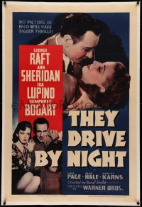 3j0456 THEY DRIVE BY NIGHT linen 1sh 1940 Humphrey Bogart, George Raft, Ann Sheridan, Ida Lupino