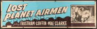3k0116 LOST PLANET AIRMEN paper banner 1951 Tristram Coffin as King of the Rocket Men, very rare!