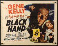 3p0795 BLACK HAND style A 1/2sh 1950 cool artwork of Gene Kelly, one man against the Black Hand!