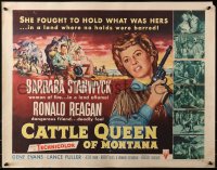 3p0822 CATTLE QUEEN OF MONTANA style B 1/2sh 1954 Barbara Stanwyck is a woman of fire, Ronald Reagan!