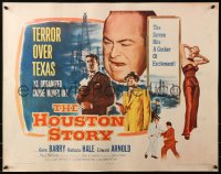 3p0935 HOUSTON STORY 1/2sh 1955 Gene Barry, Barbara Hale, William Castle, oil drilling!