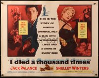 3p0940 I DIED A THOUSAND TIMES 1/2sh 1955 Mad Dog Earle Jack Palance & sexy Shelley Winters!